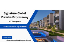 Signature Global Dwarka Expressway Gurugram - Luxury Is A Dream