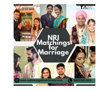 How Get NRI Matchings For Marriage Service Affordable Price