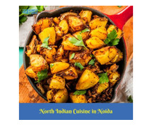 Spicy and Authentic North Indian Cuisine in Noida