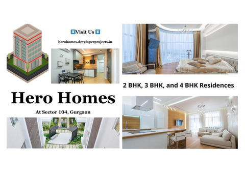 Hero Homes Sector 104 Gurgaon | Elevated Modern Luxury. Discover the View from the Top!