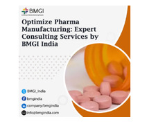 Optimize Pharma Manufacturing: Expert Consulting Services by BMGI India