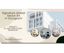 Signature Global Sector 84 In Gurgaon | Fantastic Opportunity