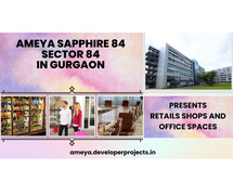 Ameya Sapphire Sector 84 In Gurugram | Designs that change the world