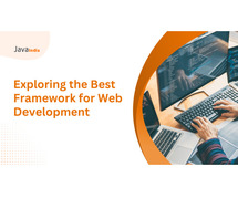 Exploring the Best Framework for Web Development