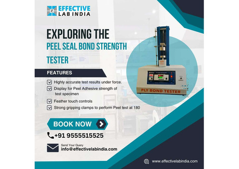 Exploring the High-Quality Peel Seal Bond Strength Tester