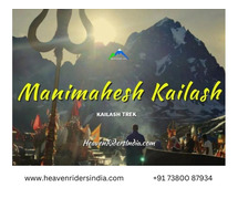 Manimahesh Trek: Explore the Majesty of the Himalayas
