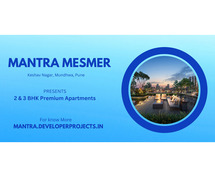 Mantra Mesmer Mundhwa Pune | Proper Design with an Affordable Price