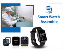 Quality Smart Watches and Assembly Manufacturer