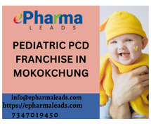 Pediatric PCD Franchise In Mokokchung, Nagaland