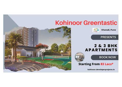 Convenience & Luxury Collide at Kohinoor Greentastic Kharadi Pune