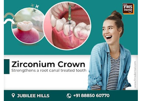 Cost of Zirconia Crown in Hyderabad | Metal Free Crown Cost in Hyderabad