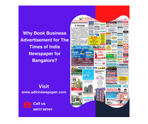 Why Book Business Advertisement for The Times of India Newspaper for Bangalore?