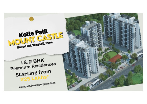 Kolte Patil Mount Castle Wagholi Pune - It Is Time To Live Life To The Fullest