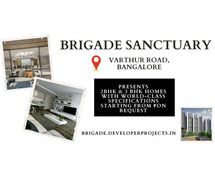 Brigade Sanctuary Varthur Road - The Perfect Place To Build Your Dream Home