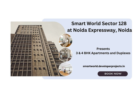 Smart World Sector 128 In Noida | A Better Lifestyle