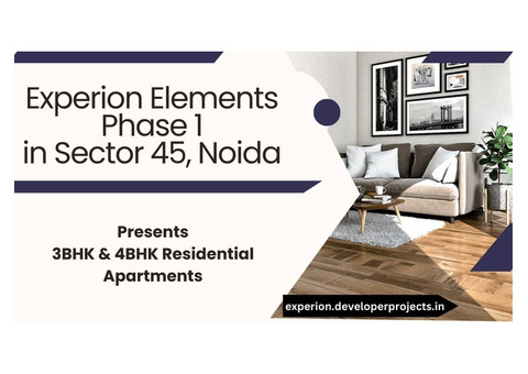 Experion Elements In Sector 45 Noida |  Higher Quality Of Living