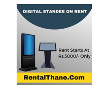 Digital Standee On Rent Starts At Rs.3000/- Only In Mumbai