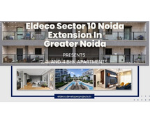 Eldeco Sector 10 Noida Extension In Greater Noida