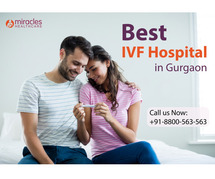 Best Doctor For IVF In Gurgaon - Miracles Fertility & IVF Clinic