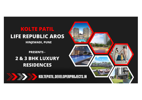 Kolte Patil Life Republic Aros Pune - The Ultimate Address of Luxury