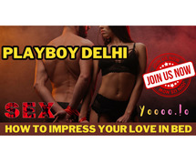 Playboy Delhi: How to Impress Your Love in Bed