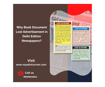 Why Book Document Lost Advertisement in Delhi Edition Newspapers?
