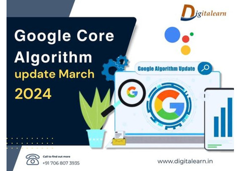 Stay Ahead of the Game with the Ultimate Guide to Google Core Update March 2024