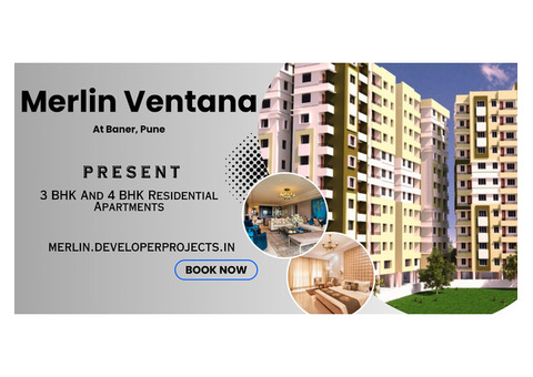 Merlin Ventana Baner Pune | Homes Built To Suit Your Needs