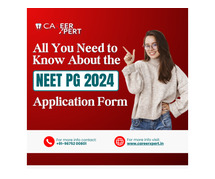 All You Need to Know About the NEET PG 2024 Application Form