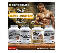 Unveiling the Ultimate Guide to Choosing the Best Whey Protein Powder - Corebolics