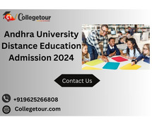 Andhra University Distance Education Admission 2024