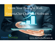 Multiple way Grow your Chit Business With Genericchit Software