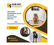 Unlocking Convenience: Glass Pet Door Installation Services