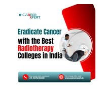 Eradicate Cancer with the Best Radiotherapy Colleges in India