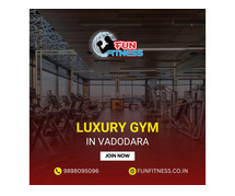 Luxury Gym in Vadodara