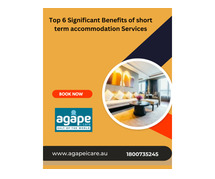 Top 6 Significant Benefits of short term accommodation Services