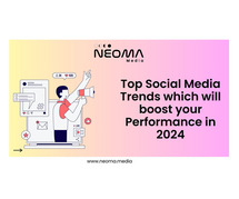Top Social Media Trends which will boost your Performance in 2024