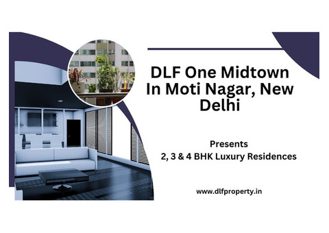 DLF One Midtown In Moti Nagar Delhi