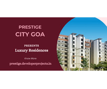 Prestige City Goa - Lifestyle Made for You