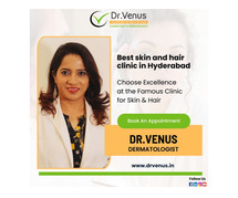 Best skin and hair clinic in Hyderabad