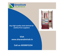 Buy high-quality steel almirah for clothes from suppliers
