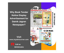 Why Book Tender Notice Display Advertisement for Dainik Jagran Newspaper?
