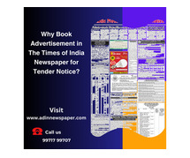 Why Book Advertisement in The Times of India Newspaper for Tender Notice?