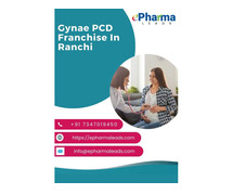 Gynae Pharma Franchise In Ranchi, Jharkhand