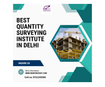 Explore The Benefits of the Best Quantity Surveying Institute in Delhi