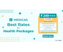 Book Now: Medicas Wellness Complete - Top Checkup Packages - Rs 249 Only