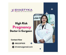 High Risk Pregnancy Specialist in Gurgaon
