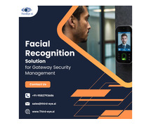 Facial Recognition Solution for Gateway Security Management