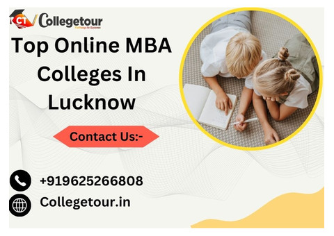 Top Online MBA Colleges In Lucknow