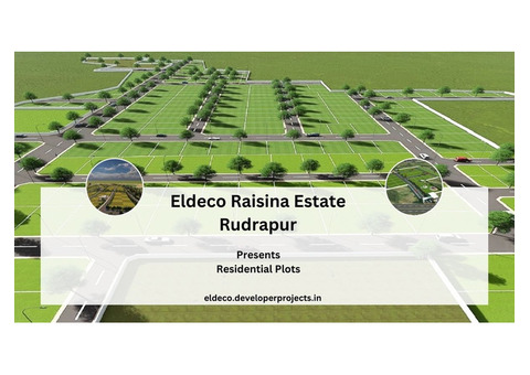 Eldeco Raisina Estate Rudrapur | Plotted Development